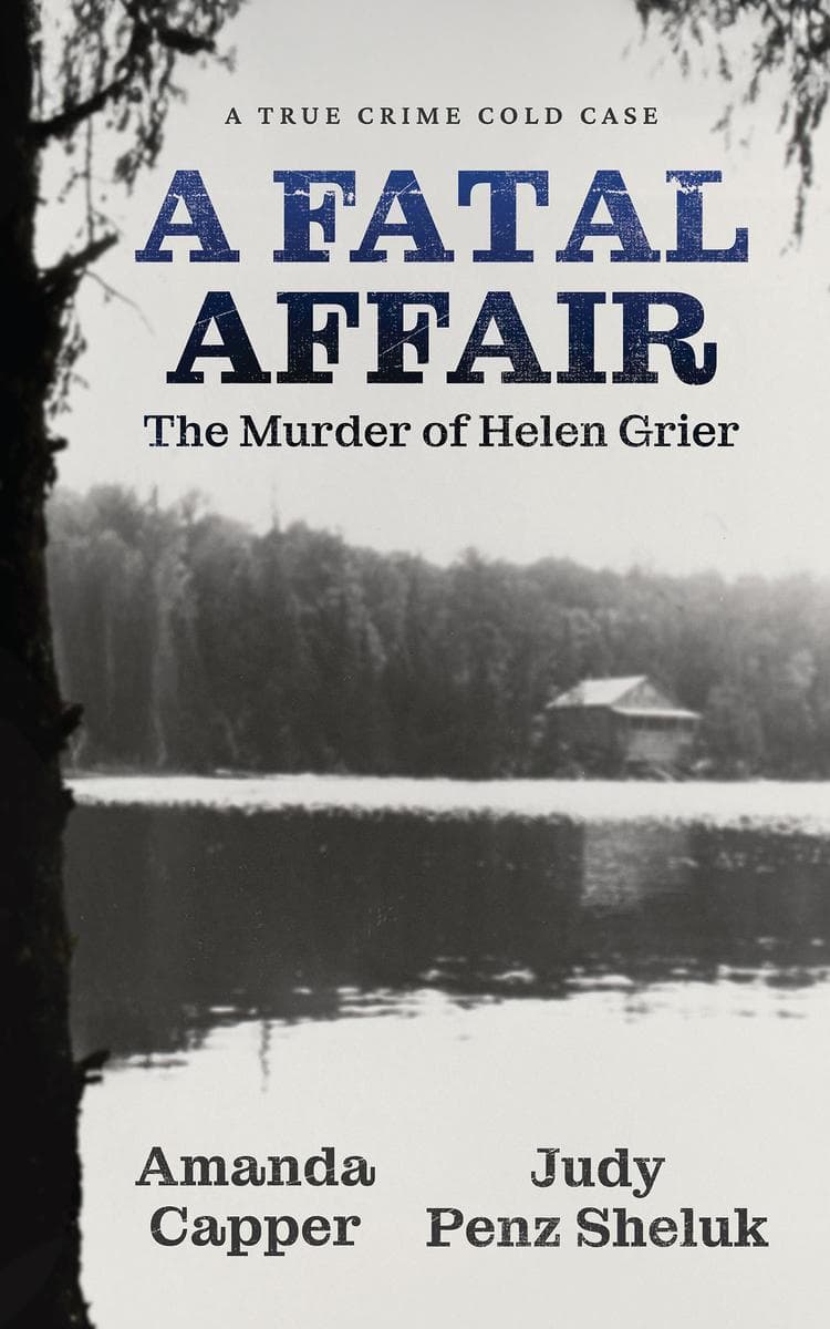 A Fatal Affair: The Murder of Helen Grier