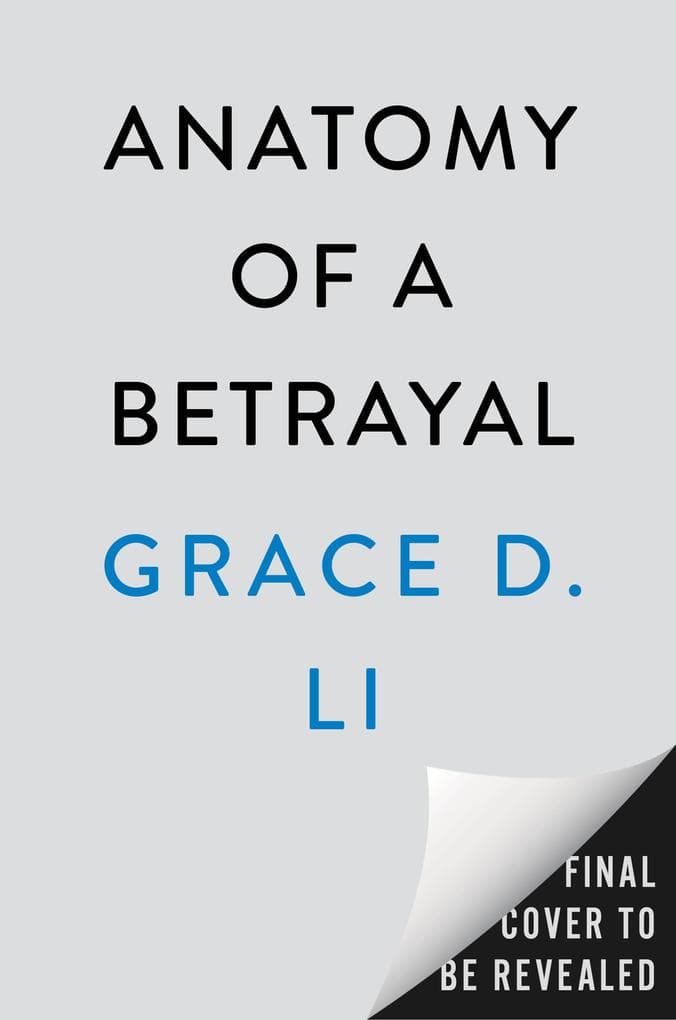 Anatomy of a Betrayal: A Novel