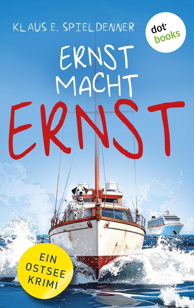 Ernst macht Ernst (EXKLUSIV bei uns): Ein Ostsee-Krimi | Ernst Groß 3 | Das große Finale eines abenteuerlichen Roadtrips!