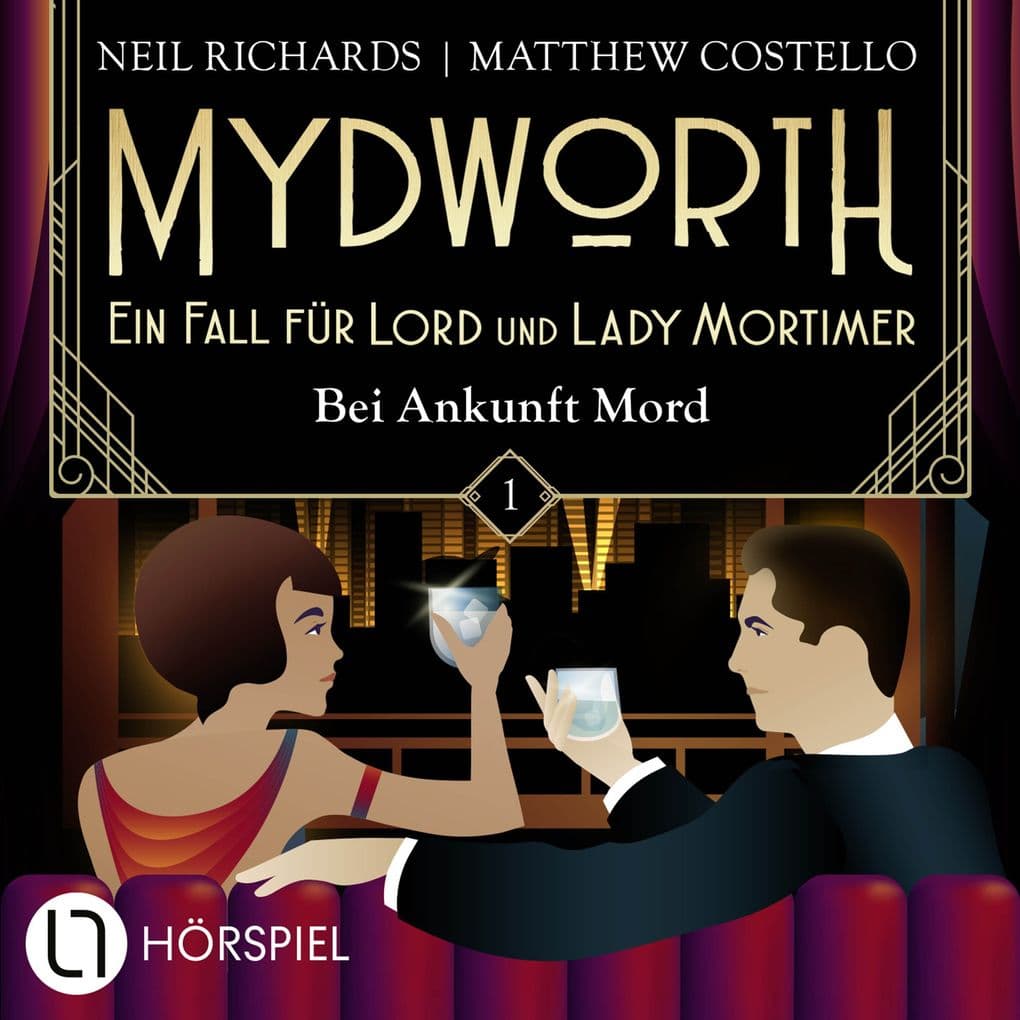 Folge 1: Bei Ankunft Mord: Ein Fall für Lord und Lady Mortimer