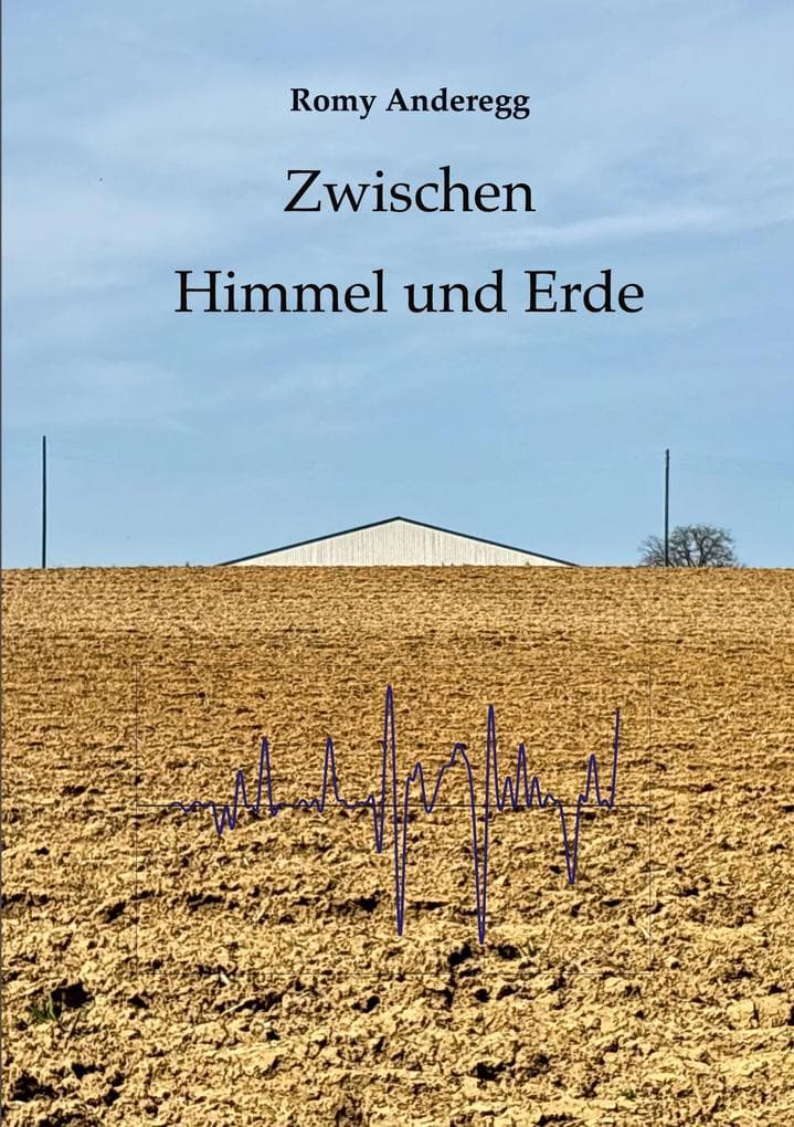 Zwischen Himmel und Erde