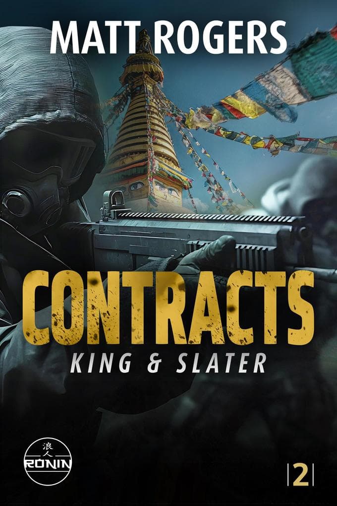Contracts. Zwei Männer im Todeskreis der Berge - eisiger Atem, brennende Gefahr, gnadenlose Spannung.: Ein Actionthriller von Bestsellerautor Matt Rogers