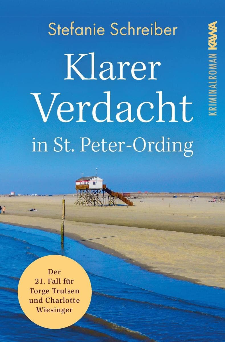 Klarer Verdacht in St Peter Ording: Der 21. Fall für Torge Trulsen und Charlotte Wiesinger