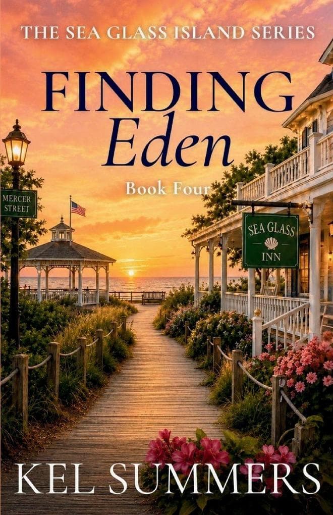 Finding Eden (The Sea Glass Island Series Book 4): A Later-in-Life Women's Fiction Romance Series of Hope, Healing, and Second Chances