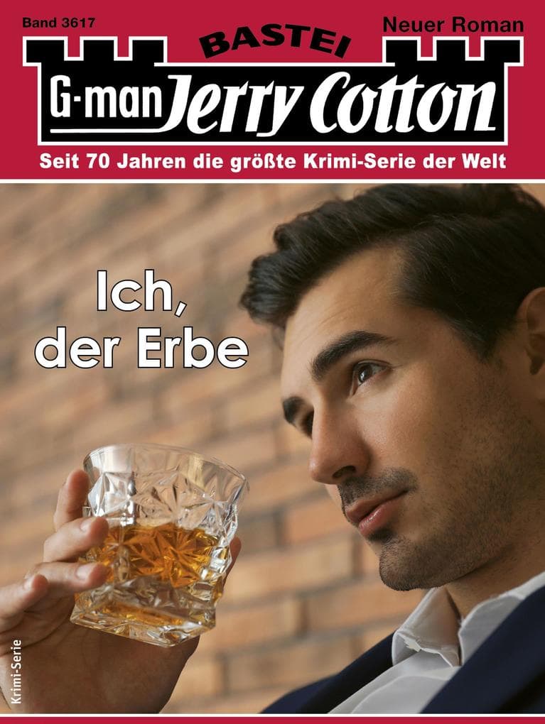 Jerry Cotton 3617: Ich, der Erbe