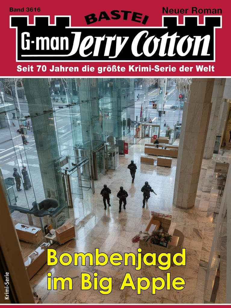 Jerry Cotton 3616: Bombenjagd im Big Apple