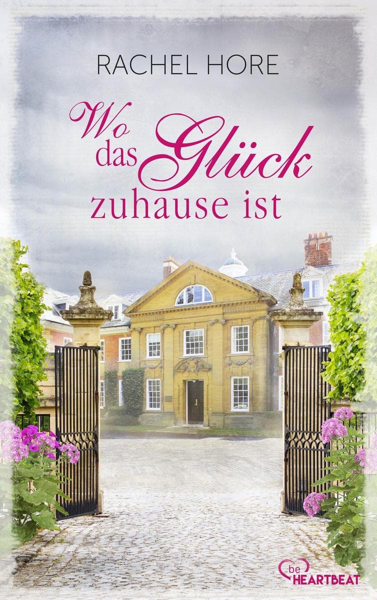 Wo das Glück zuhause ist: Ein Roman voller Wärme, Hoffnung und Zuversicht