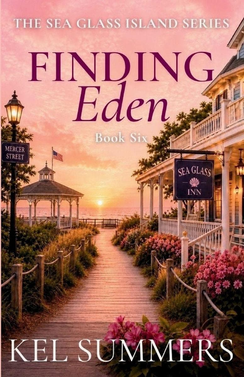 Finding Eden (The Sea Glass Island Series Book 6): A Later-in-Life Women's Fiction Romance Series of Hope, Healing, and Second Chances