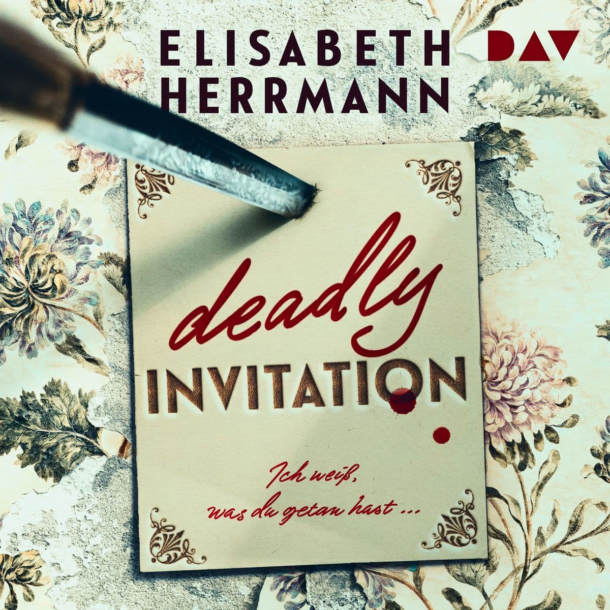 Deadly Invitation Ich weiß, was du getan hast