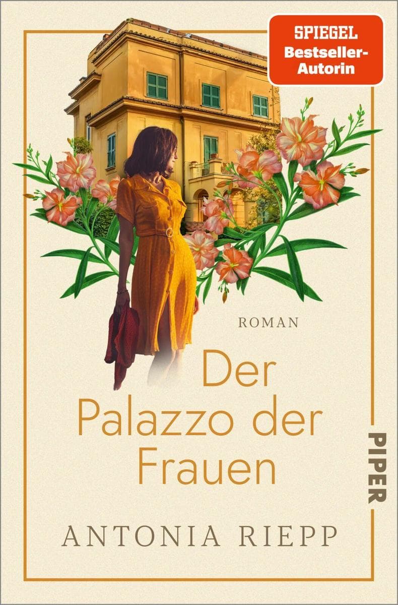 Der Palazzo der Frauen: Roman | Ergreifender Familiengeheimnisroman über ein unerwartetes Erbe und einen Neuanfang in Italien