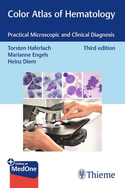 Color Atlas of Hematology: Practical Microscopic and Clinical Diagnosis
