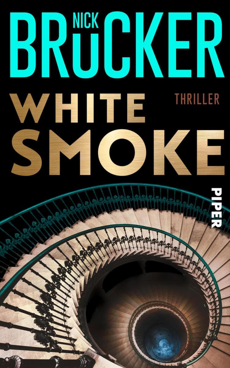 White Smoke: Thriller | Rasanter Heist-Thriller im Vatikan