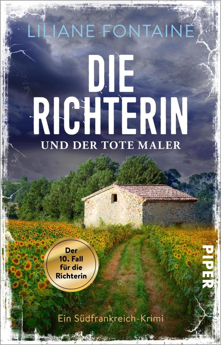 Die Richterin und der tote Maler: Ein Südfrankreich-Krimi | Packender und atmosphärischer Urlaubskrimi