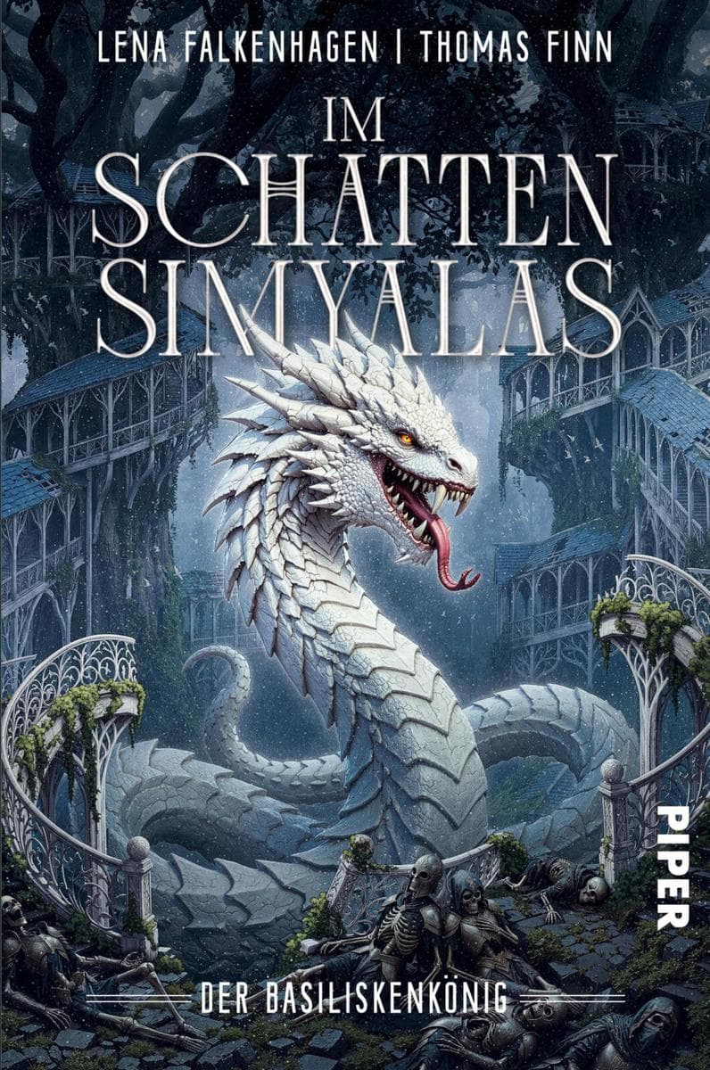 Der Basiliskenkönig: Das große Finale der epischen High Fantasy-Reihe um die Elfenstadt Simyala