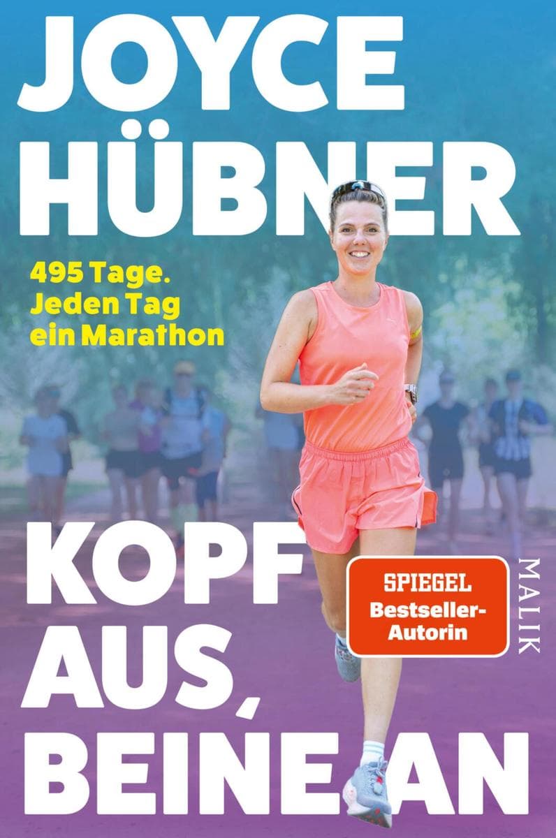 Kopf aus, Beine an: 495 Tage. Jeden Tag ein Marathon | Ein Community-Run in 495 Marathons durchs ganze Land - eine Inspiration für Läufer:innen und alle, die es werden wollen