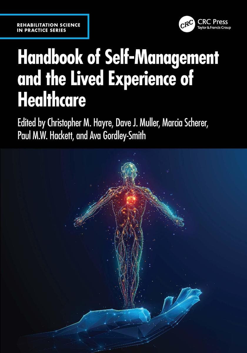 Handbook of Self-Management and the Lived Experience of Healthcare