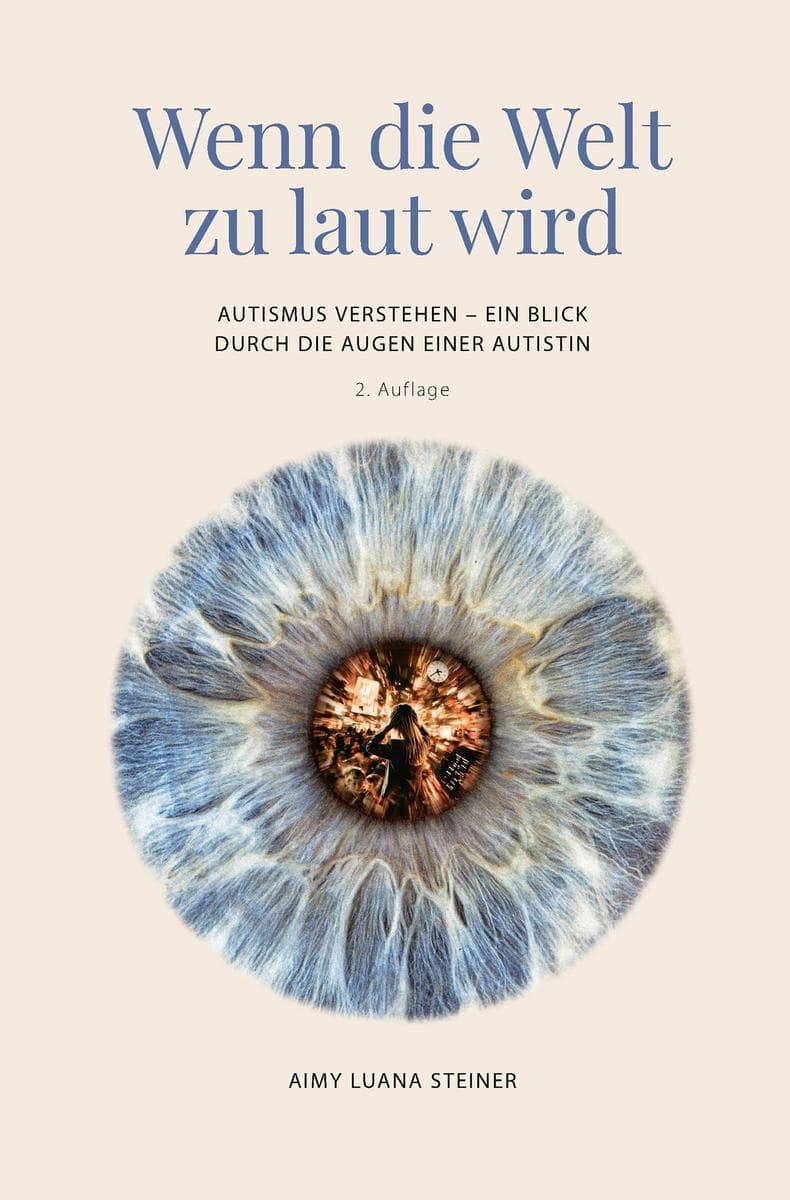 Wenn die Welt zu laut wird: Autismus verstehen - ein Blick durch die Augen einer Autistin