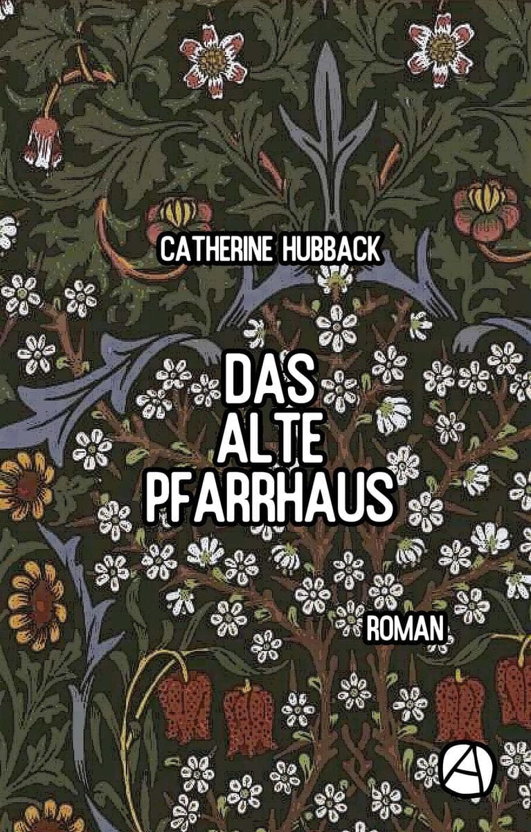 Das alte Pfarrhaus: Roman