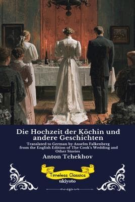 Die Hochzeit der Köchin und andere Geschichten | German Edition of The Cook's Wedding