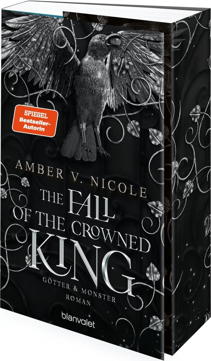 The Fall of the Crowned King - Götter und Monster: Roman - Die auf TikTok gehypte Dark-Romantasy endlich auf Deutsch!