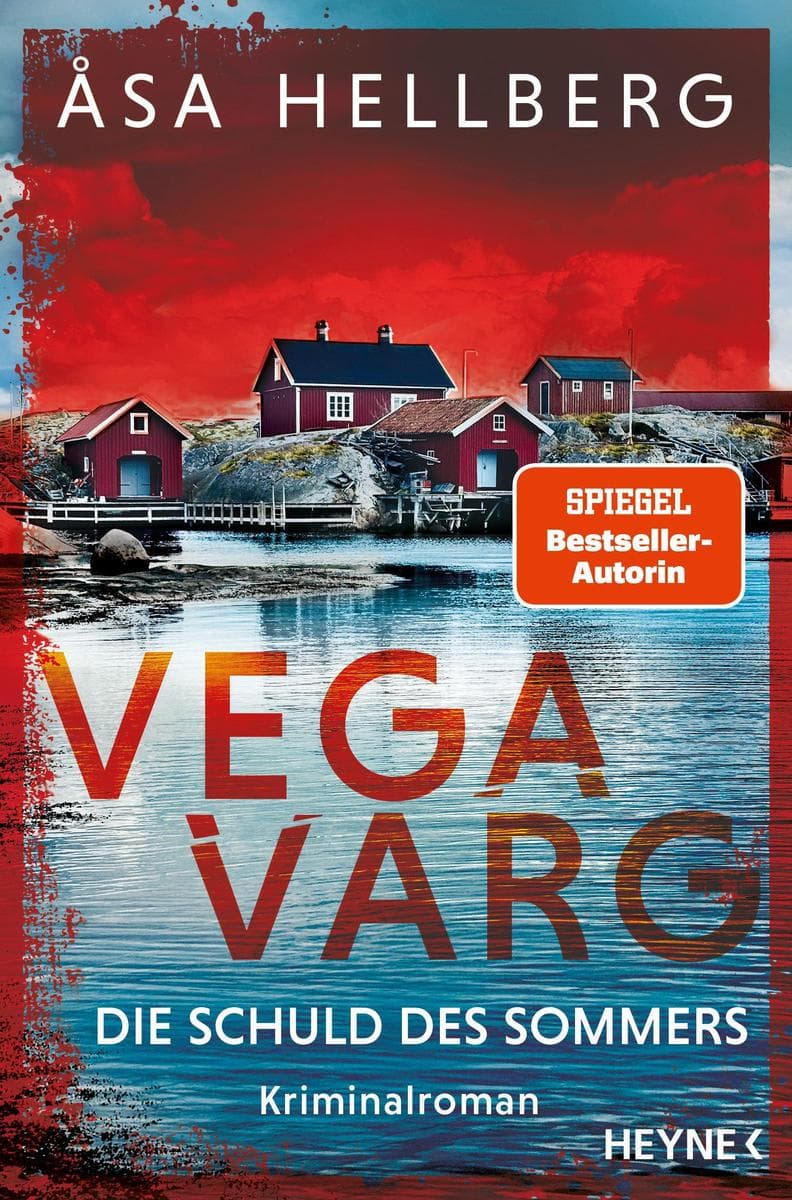 Vega Varg - Die Schuld des Sommers: Kriminalroman
