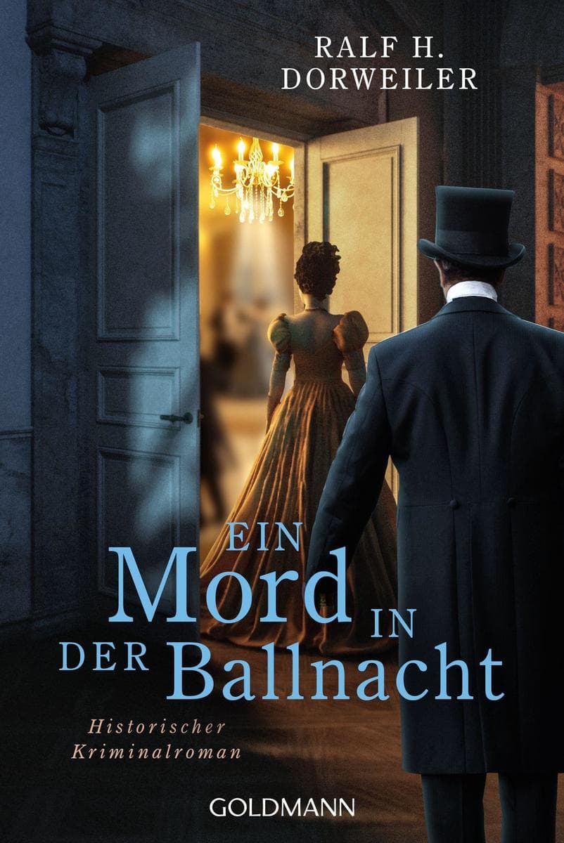 Ein Mord in der Ballnacht: Historischer Kriminalroman