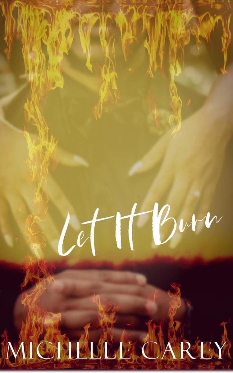 Let It Burn