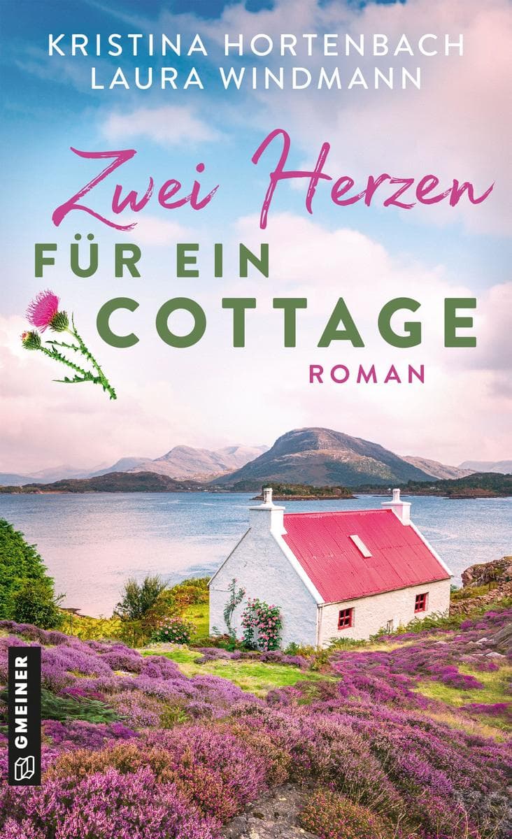 Zwei Herzen für ein Cottage: Roman