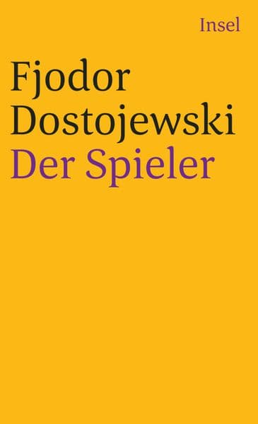 Der Spieler: Aus den Aufzeichnungen eines jungen Mannes. Aus dem Russischen von Hermann Röhl | Die berauschende Novelle über Abhängigkeit, Liebe und Selbstzerstörung