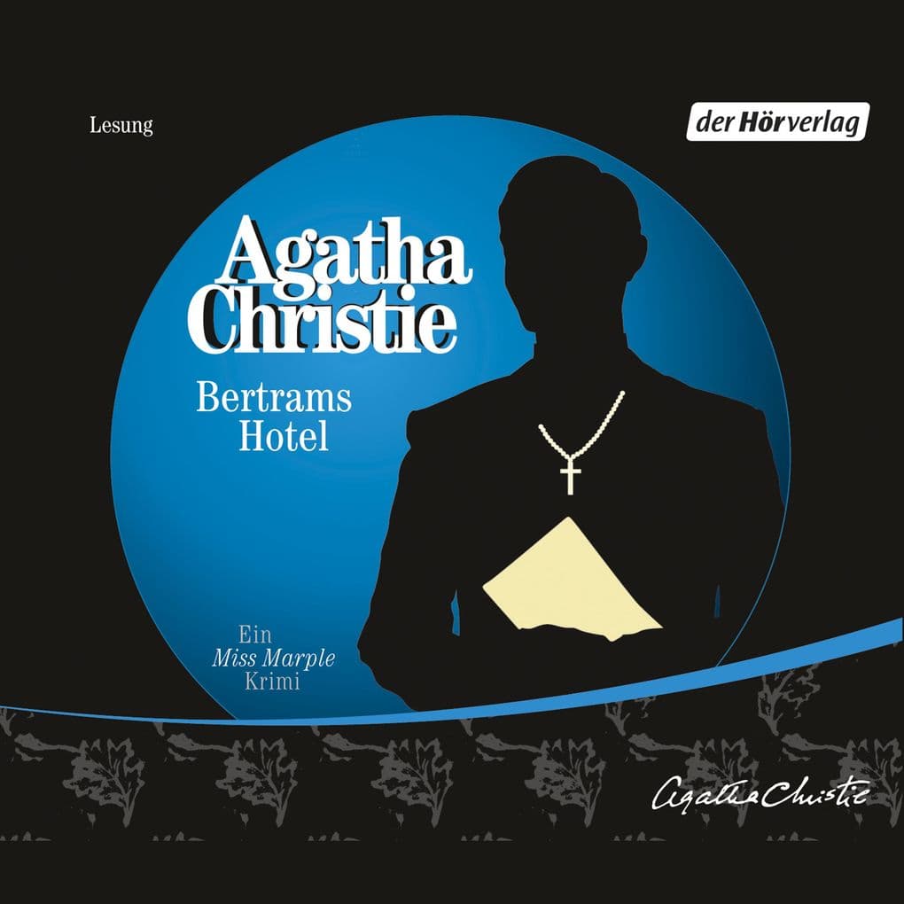 Bertrams Hotel: Ein Fall für Miss Marple - Ein Fall für Miss Marple