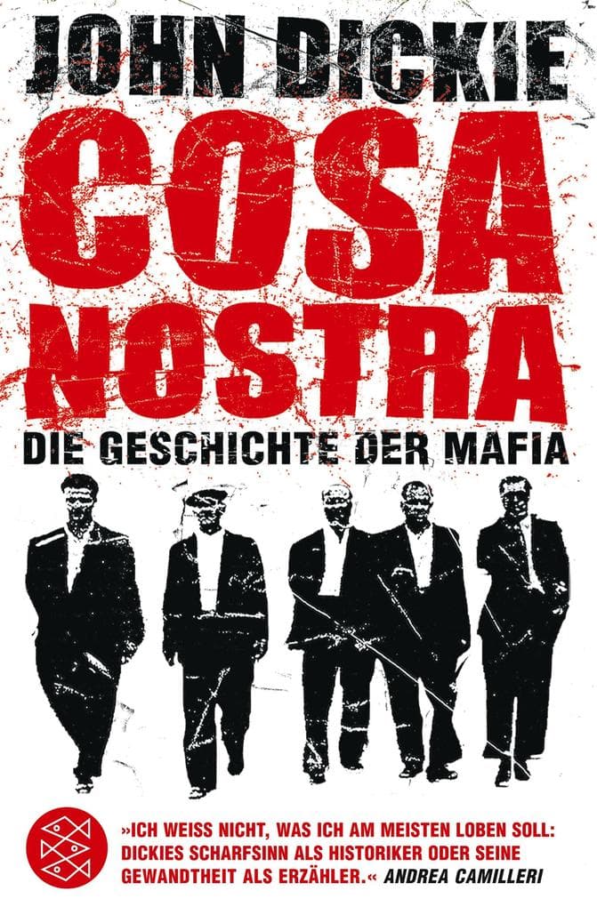 Cosa Nostra: Die Geschichte der Mafia