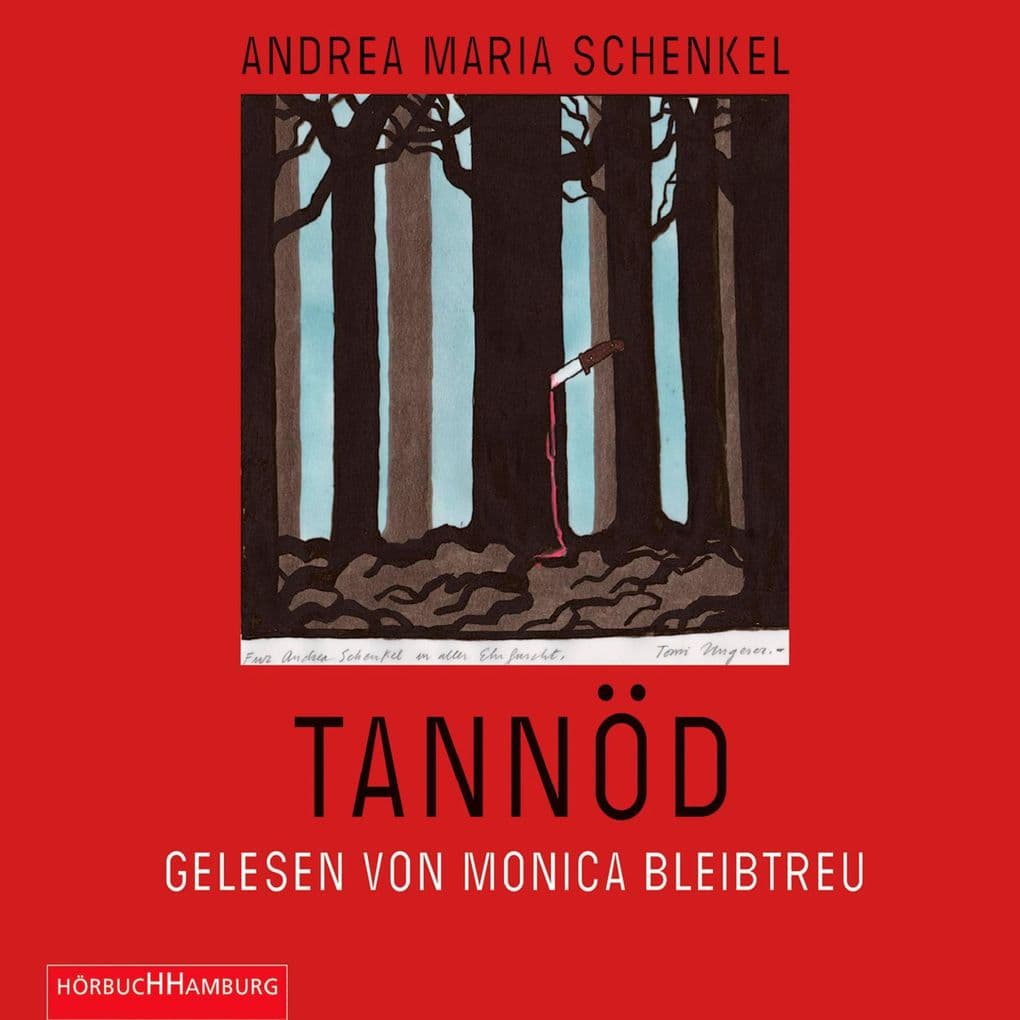 Tannöd: Ungekürzte Lesung