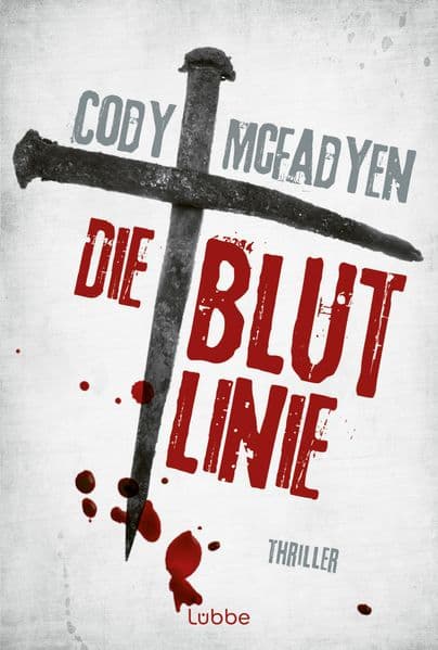 Die Blutlinie: Thriller