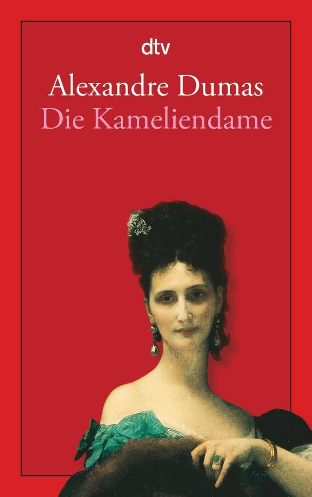 Die Kameliendame: Roman