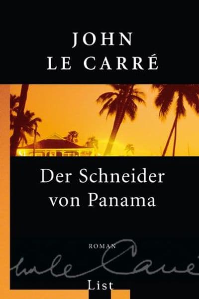 Der Schneider von Panama: Roman