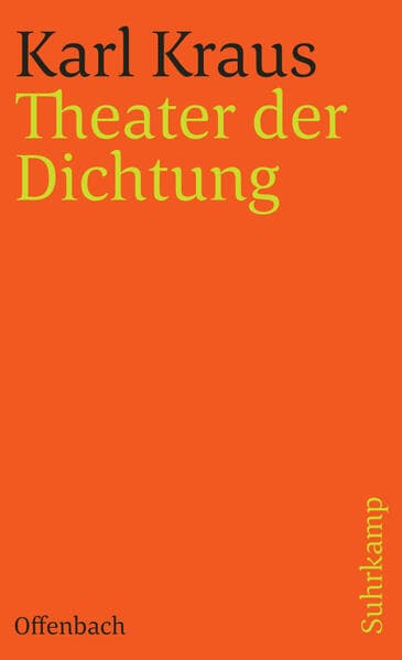 Schriften in den suhrkamp taschenbüchern. Zweite Abteilung. Acht Bände: Band 13 (Zweite Abteilung I. Band): Theater der Dichtung. Jacques Offenbach