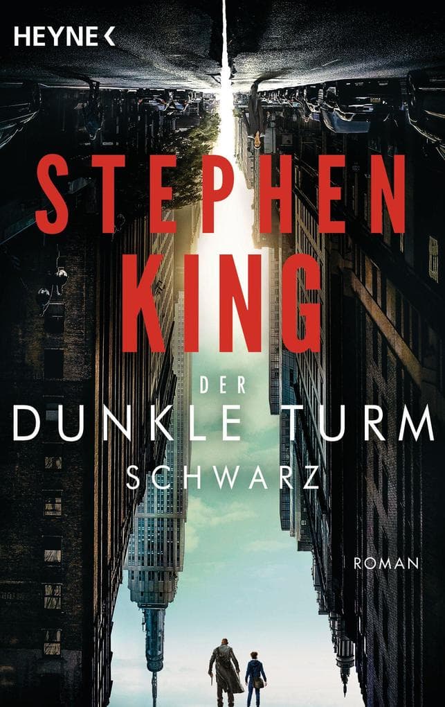 Der dunkle Turm 1. Schwarz: Roman