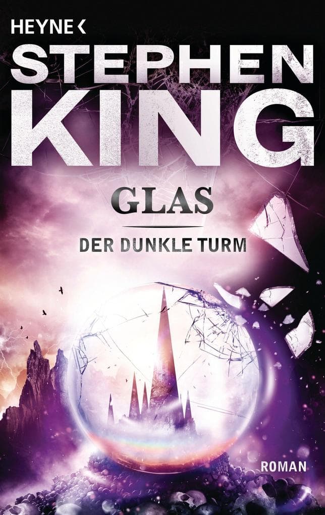 Der dunkle Turm 4. Glas: Roman