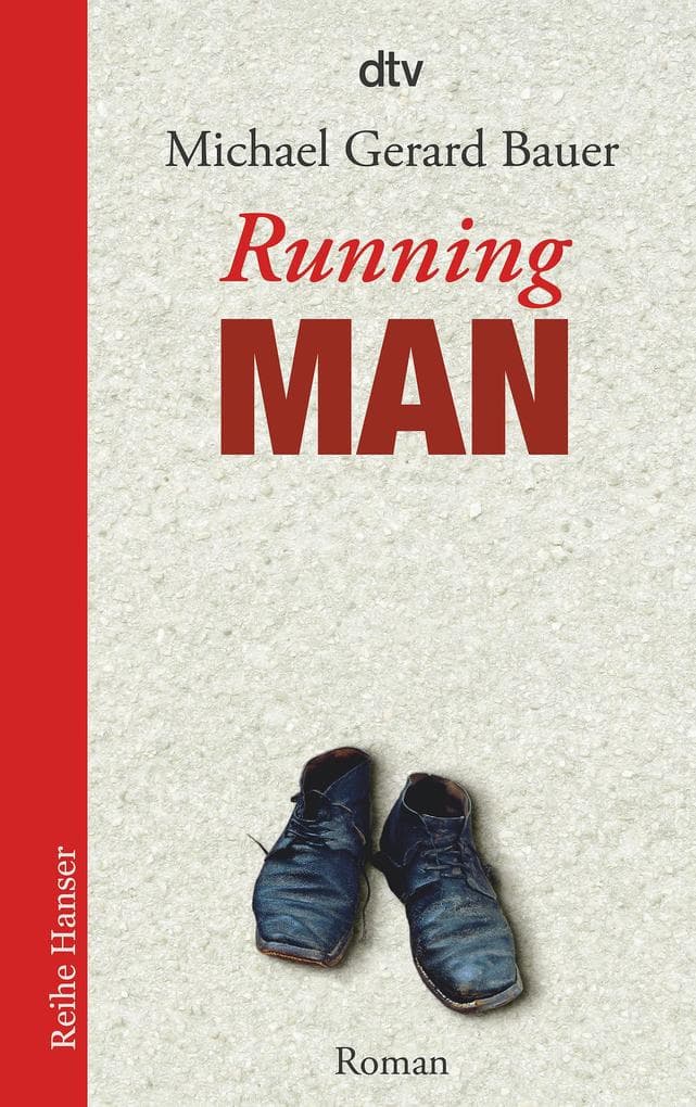 Running Man: Roman. Ausgezeichnet mit dem Katholischen Kinder- und Jugendbuchpreis 2008