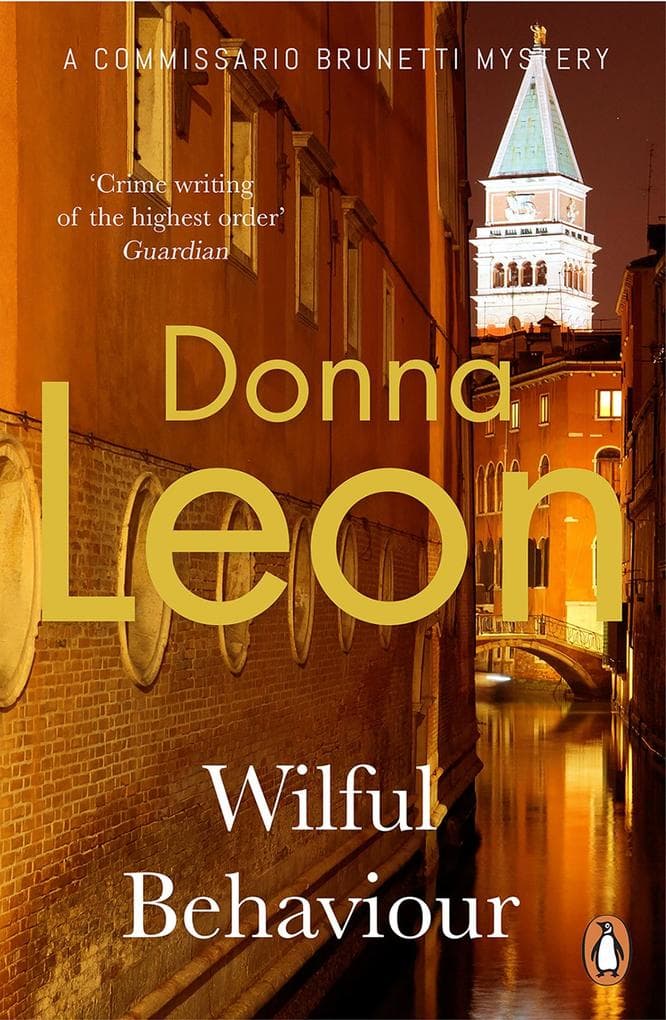Wilful Behaviour: (Brunetti 11)