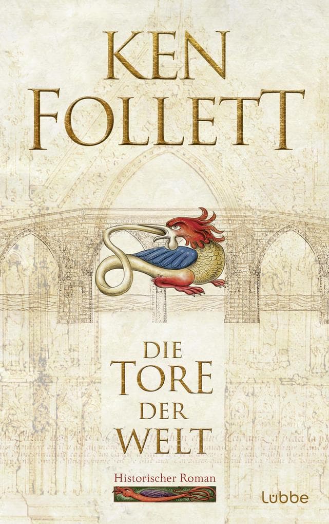 Die Tore der Welt: Roman