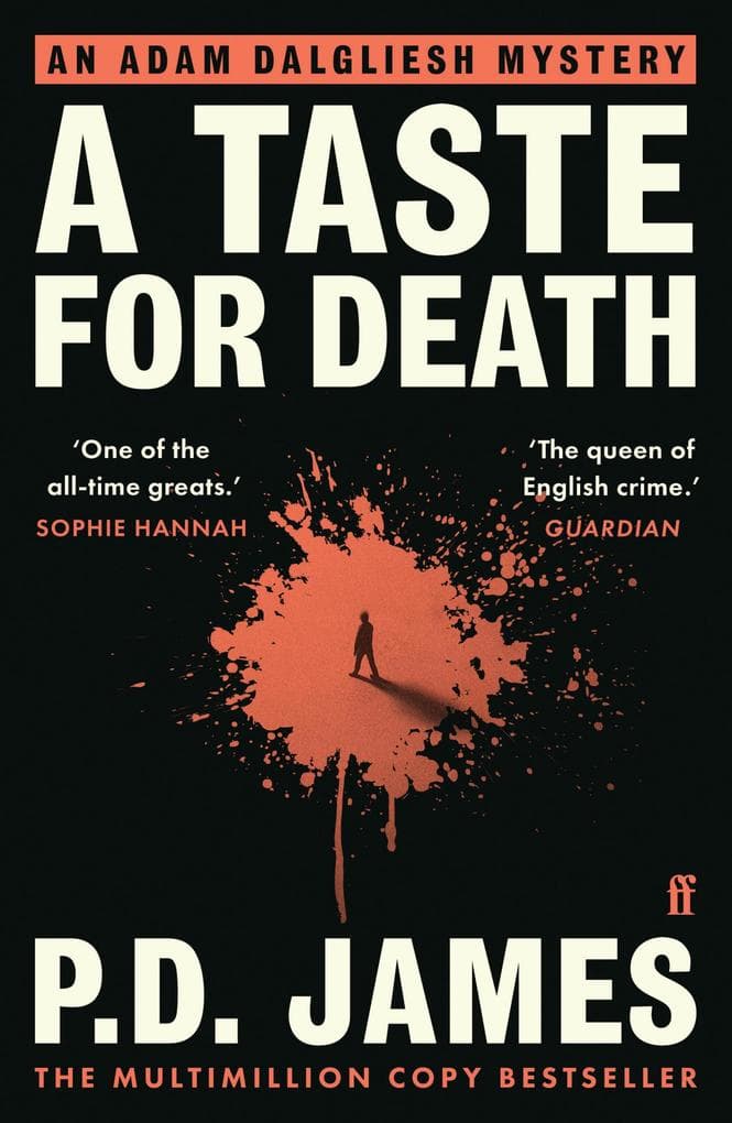 A Taste for Death: The classic locked-room murder mystery from the 'Queen of English crime' (Guardian)