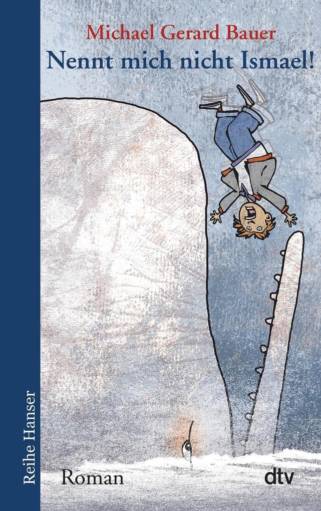 Nennt mich nicht Ismael!: Roman | Ein Buch über Ausgrenzung, Freundschaft, Liebe und darüber, dass Sprache stärker sein kann als Mobbing | Internationaler Bestseller
