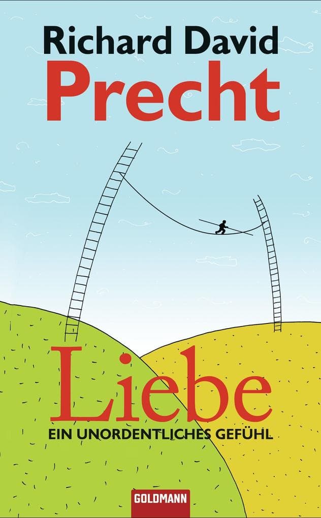Liebe: Ein unordentliches Gefühl