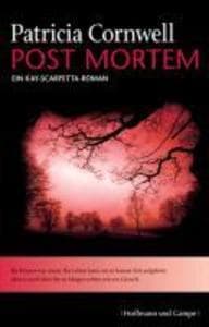 Post Mortem: Kay Scarpettas erster Fall