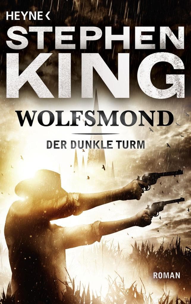 Der dunkle Turm 5. Wolfsmond: Roman