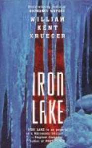 Iron Lake: A Novel
