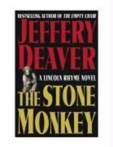 The Stone Monkey: A Lincoln Rhyme Novel