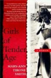 Girls of Tender Age: A Memoir