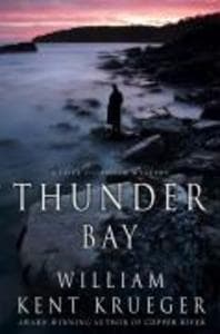 Thunder Bay: A Cork O'Connor Mystery